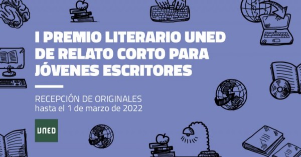 <a href=https://clubdecultura.uned.es/2021/07/26/i-premio-literario-uned-de-relato-corto-para-jovenes-escritores/>I PREMIO LITERARIO UNED DE RELATO CORTO PARA JÓVENES ESCRITORES</a>