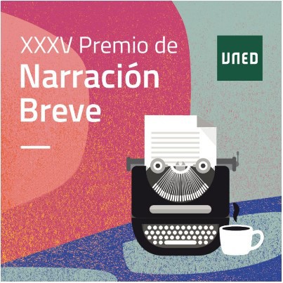 <b><a href=https://clubdecultura.uned.es/2023/09/19/xxxv-premio-de-narracion-breve/>XXXV Premio de Narración Breve</a></b>